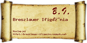Breszlauer Ifigénia névjegykártya